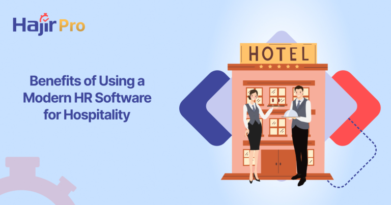 Benefits of Using a Modern HR Software for Hospitality