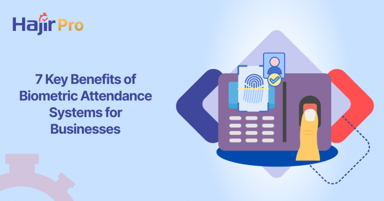 7 Key Benefits of Biometric Attendance Systems for Businesses