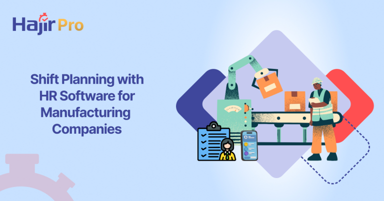 Shift Planning with HR Software for Manufacturing Companies