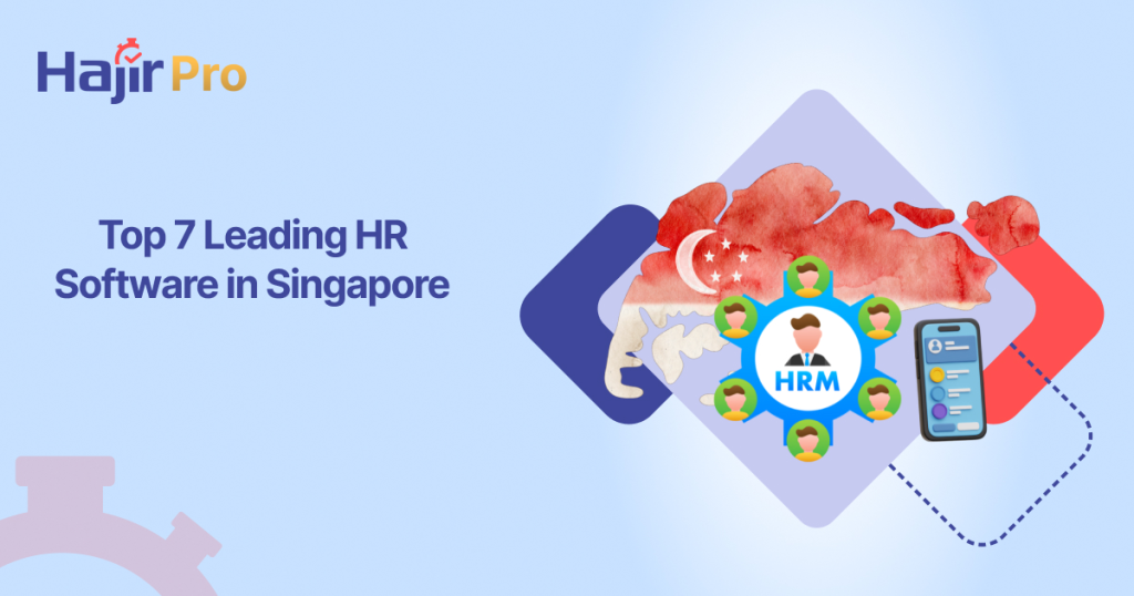 Top 7 Leading HR Software in Singapore