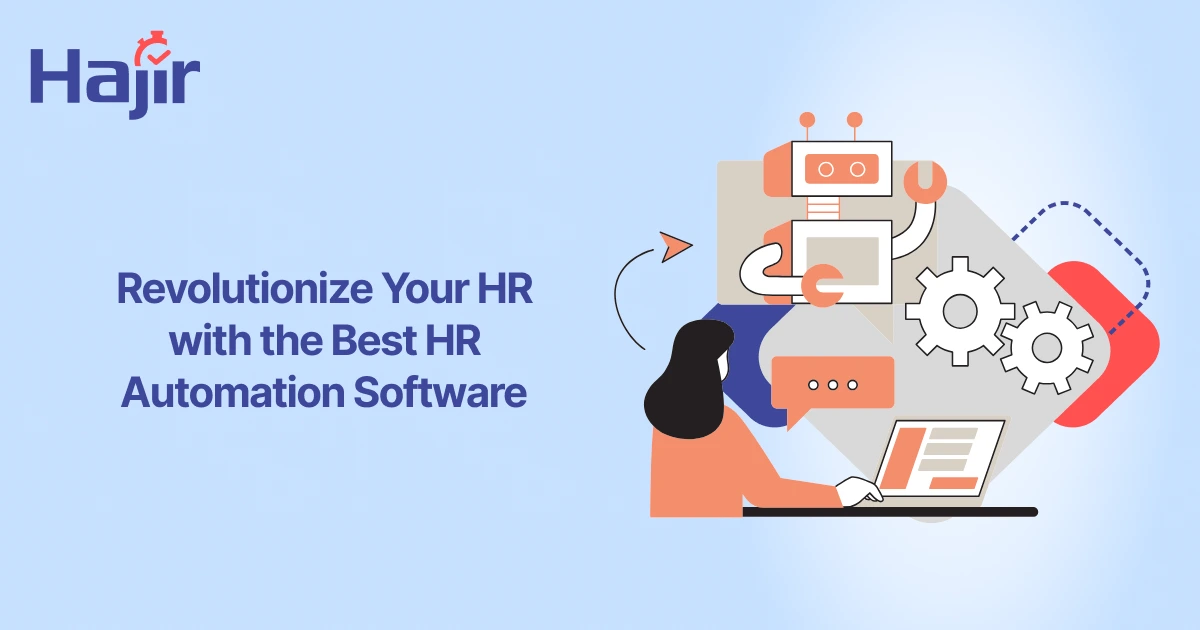 Best HR automation software to teams| Hajirhr