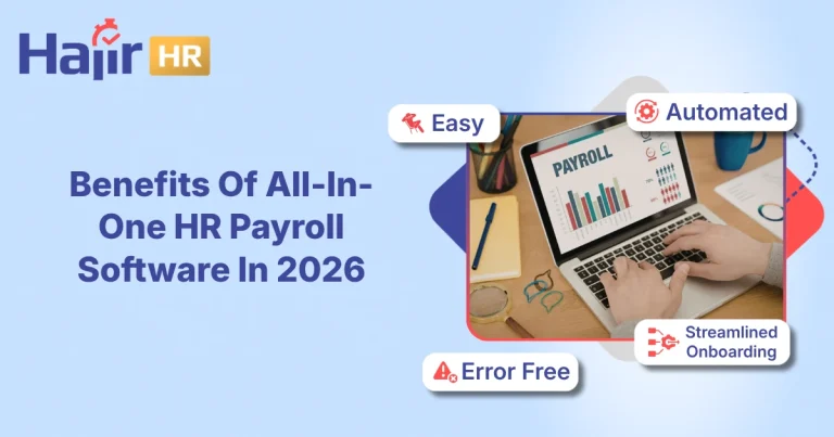 Benefits Of All-In-One HR Payroll Software In 2026