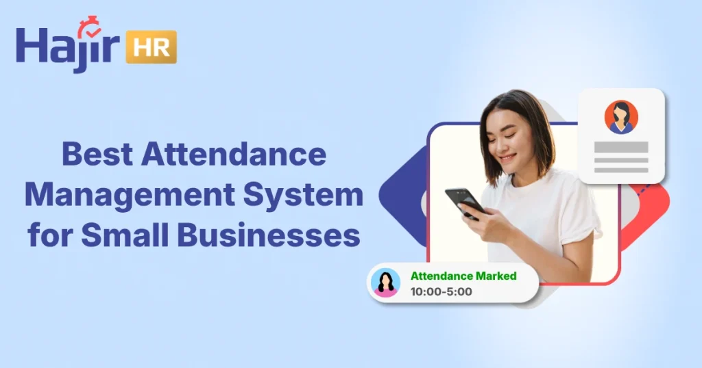 Best Attendance Management System