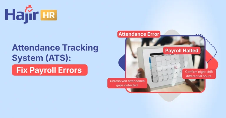 Attendance Tracking System (ATS): Fix Payroll Errors