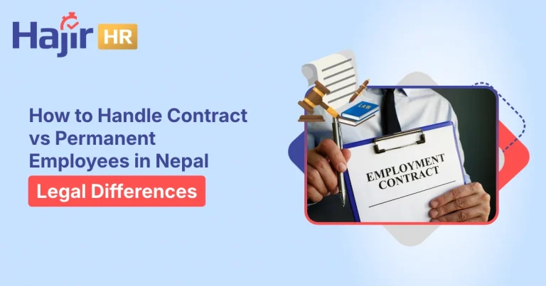 Contract vs Permanent Employees in Nepal | Hajir HR