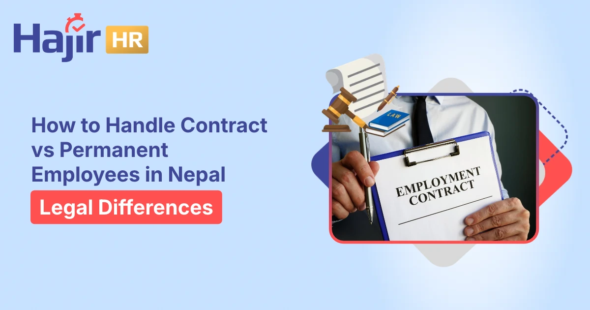 Contract vs Permanent Employees in Nepal | Hajir HR